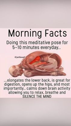 a sign that says morning acts doing this medtivtive pose for 5 - 10 minutes everyday