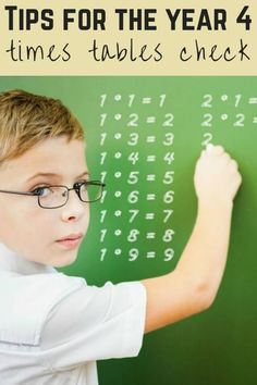 a young boy writing on a blackboard with the words tips for the year 4 times tables check