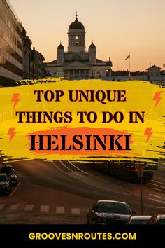 the top unique things to do in helsniki