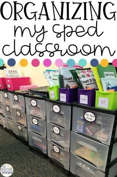 organized classroom storage bins with the words organizing my speed classroom written on them in black