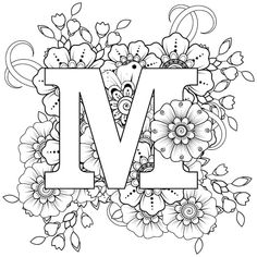 the letter m is surrounded by flowers and leaves in black and white coloring book pages