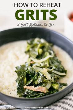 How to Reheat Grits Grits And Greens, Cauliflower Grits, Whole 30 Snacks, Bacon Cauliflower, Raw Cauliflower, Grits Recipe, Spring Brunch, Collard Greens, Whole 30 Recipes