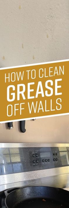 a stove top with a sign that says how to clean grease off walls