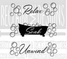 the words relax, soak and unwind are in different font styles