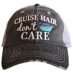 Cruise Hair Don't Care Baseball Hat ~ Super Cute And Comfortable. Trucker Caps Are Embroidered And Have Curved Bill Distressed Cap Gives It A Worn Look Adjustable Tab With Mesh Back 80% Cotton And 20% Polyester One Size Fits Most Wholesale Hats, Cruise Essentials, Women Trucker, Running Hats, Patches Fashion, Royal Caribbean Cruise, Cruise Shirt, Cruise Outfits, Family Cruise