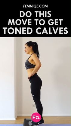 a woman standing on a scale with the words do this move to get toned calves