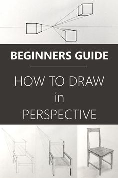 the beginner's guide to how to draw in perspective