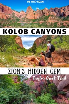 two people hiking in the mountains with text that reads kolob canyons and zon's hidden gems