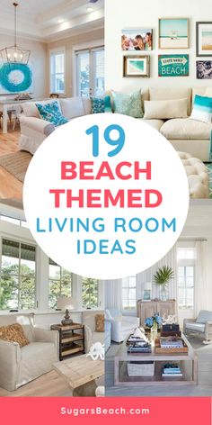 beach themed living room ideas with text overlay that reads 19 beach themed living room ideas