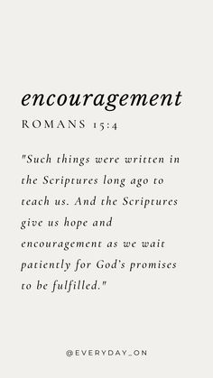 an image with the words encouragement romans 13 4