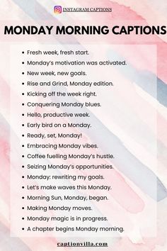 a pink and blue watercolor background with the words monday morning captions on it