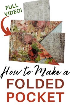 how to make a folded pocket with video instructions for beginner quilters and crochet