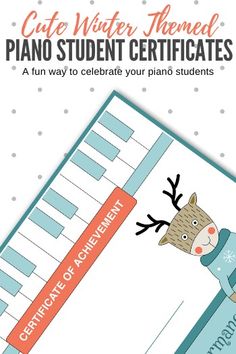 an image of a piano student's certificate with the words, cute winter themed piano student