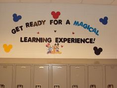 there is a sign that says get ready for a magic learning experience with mickey mouse