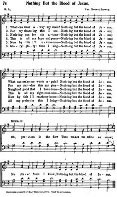 an old sheet music page with the words nothing but the blood of jesus on it