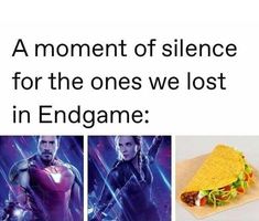 two pictures with the words, a moment of science for the ones we lost in endgame