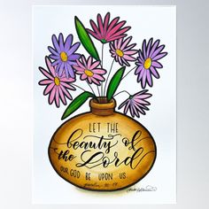 High-quality posters to hang in dorms, bedrooms or offices. Multiple sizes are available. Printed on 185gsm semi gloss poster paper. Additional sizes are available. Let the beauty of the Lord our God be upon us. Psalm 90:17 This watercolor painting is a part of a christian art series called “Jars of Clay” and will make a beautiful decoration to your home, church classroom, or office. Have a wonderful day! Art by Kate Holloman Canvas Painting Ideas Christian, Scripture Painting Ideas, Painting Ideas Christian, Christian Watercolor Art, Watercolor Scripture Art, Psalm 90 17, Christian Art Work, Sip N Paint Ideas, Christian Canvas Paintings