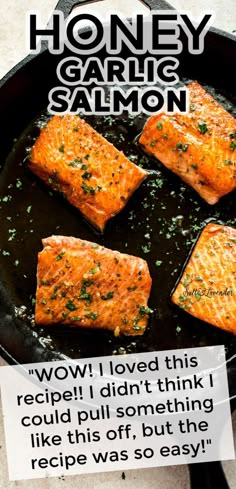 the recipe for honey garlic salmon is shown in a skillet