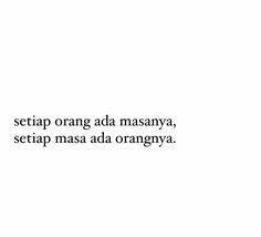 the words are written in black and white on a white background that says, setiap orga ad asanaya, setiap masa ad orange