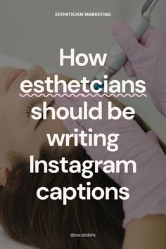 How estheticians can write the best Instagram captions to increase discoverability and exposure.   Esthetician tips, esthetician marketing, esthetician Instagram tips Marketing Esthetician, Esthetician Tips, Best Instagram Captions, Becoming An Esthetician, Esthetician Instagram, Medical Aesthetician, Esthetician Marketing, Social Media Posting Schedule