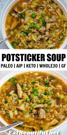 two bowls filled with soup and the words, pot sticker soup paleo aip keto whole 30 gf