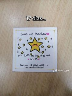 a sticker with a star on it that says, 17 dias como una estrella