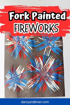 this is an easy art project for kids to do with fireworks