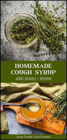 homemade cough syrup with honey and thyme is an easy way to use fresh herbs