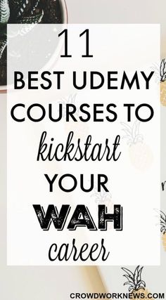 the words 11 best uddery courses to kickstart your wah career