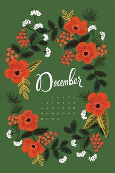 a calendar with red flowers and greenery in the middle, on a green background