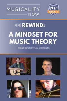 the poster for rewind a mindset for music theory, featuring four people with guitars