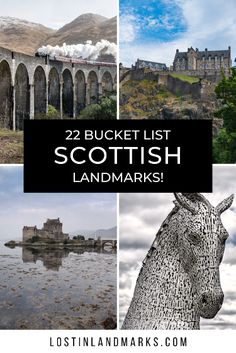 the scottish landscape with text overlay that reads, 22 bucket list scottish landmarks