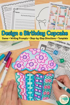 a cupcake with the words, design a birthday cupcake game and writing prompts