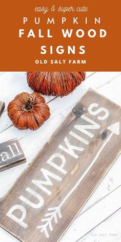 pumpkins and fall wood signs with text overlay