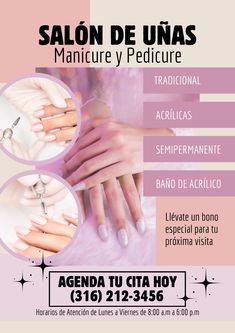 the flyer for salon de unas manicure y pedicure is shown in three different colors