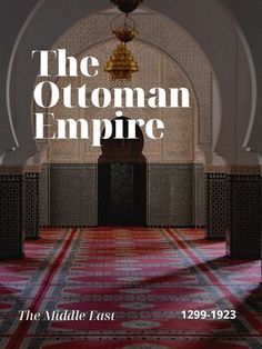 the ottoman empire the middle east, 1939 - 1933