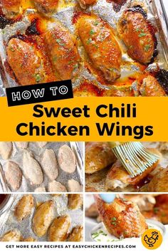 how to make sweet chili chicken wings in an oven with text overlay that reads, how to cook sweet chili chicken wings