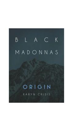 black madonnas album cover with mountains in the background and dark blue sky above it