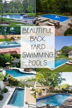 beautiful backyard yard swimming pools with text overlay that reads beautiful back yard swimming pools