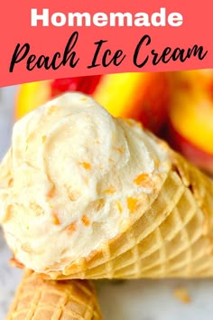 two scoops of peach ice cream on top of an ice cream cone with the words homemade peach ice cream