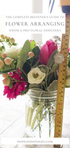 the complete beginner's guide to flower arranging from a pro floral designer