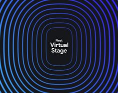 an abstract blue and black background with the words nest virtual stage