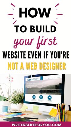 How to Build Your Very First Website Even if You’re Not a Web designer How To Build A Website Step By Step, Starting A Website For Your Business, Website Building Tips, Website Design For Beginners, How To Create A Website For A Business, How To Build A Website, Create A Website For Free, Website For Business, Money Building