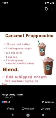 the menu for caramel frapuccino coffee is shown in this screenshot