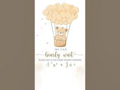 a card with a bear in a hot air balloon and the words, we can barely wait