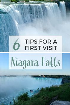 niagara falls with text overlay that reads 6 tips for a first visit to niagara falls