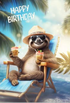 a slotty sitting on a beach chair holding two drinks in each hand and the caption reads happy birthday