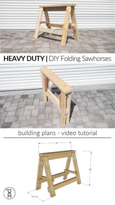 the instructions for how to build a diy folding sawhorse with woodworking plans