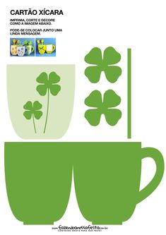 a green cup with four leaf clovers in it and the words cartao xicara