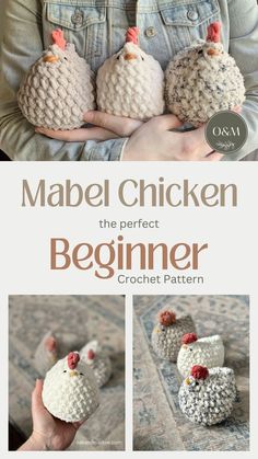 crocheted chicken is shown in three different photos and the text reads, made chicken the perfect beginner crochet pattern